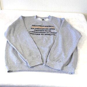 I'd rather be with my dog CANINETROVERT sweatshirt L NWOT unisex